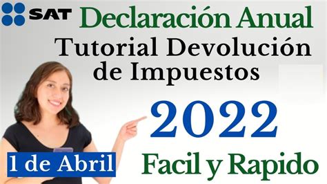 devolución de impuestos 2022 sat